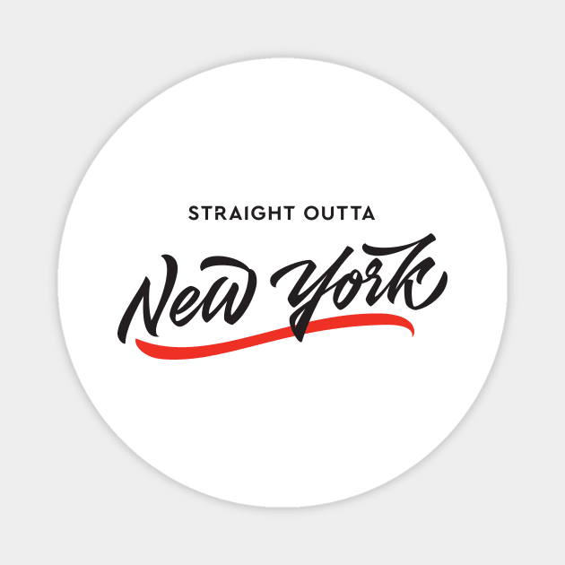 Straight Outta New York Magnet by Already Original